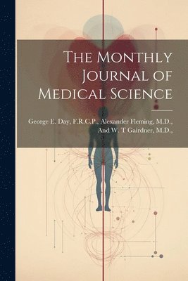 bokomslag Monthly Journal of Medical Science