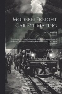 bokomslag Modern Freight Car Estimating