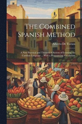 bokomslag Combined Spanish Method