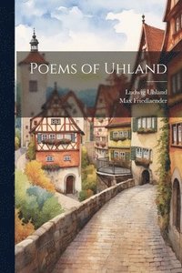 bokomslag Poems of Uhland