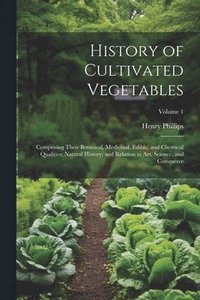 bokomslag History of Cultivated Vegetables