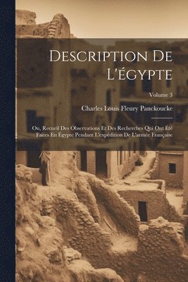 Charles Louis Fleury Panckoucke - Description De L'égypte, Häftad