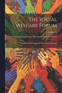 bokomslag The Social Welfare Forum