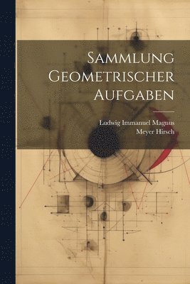 bokomslag Sammlung Geometrischer Aufgaben