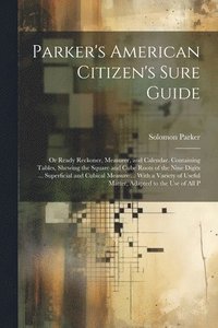 bokomslag Parker's American Citizen's Sure Guide