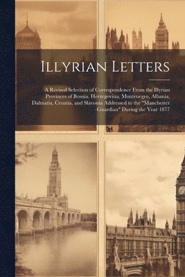 bokomslag Illyrian Letters