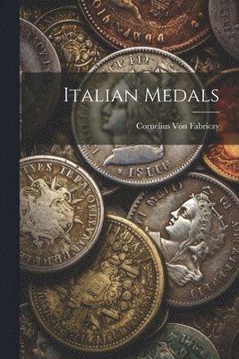 Italian Medals 1