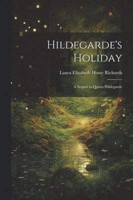 bokomslag Hildegarde's Holiday