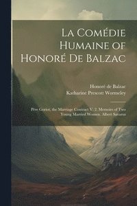 bokomslag La Comdie Humaine of Honor De Balzac