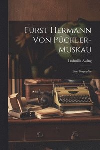 bokomslag Frst Hermann Von Pckler-Muskau