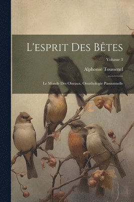 L'esprit Des Btes 1