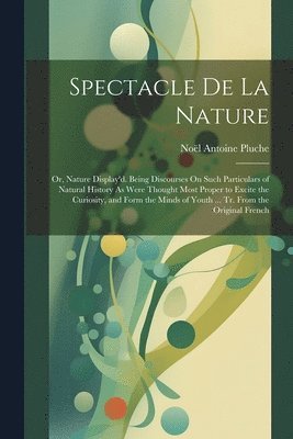 Spectacle De La Nature 1