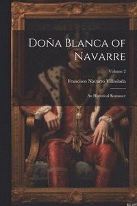 bokomslag Doa Blanca of Navarre