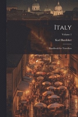 Karl Baedeker - Italy, Häftad