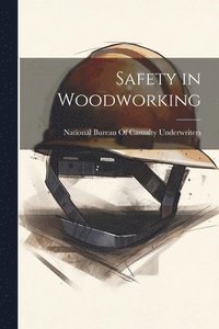 bokomslag Safety in Woodworking