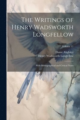 Writings of Henry Wadsworth Longfellow