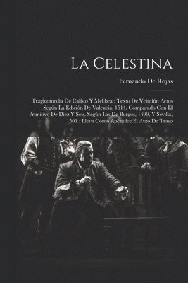 Fernando De Rojas - Celestina, Häftad