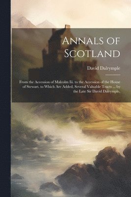 bokomslag Annals of Scotland