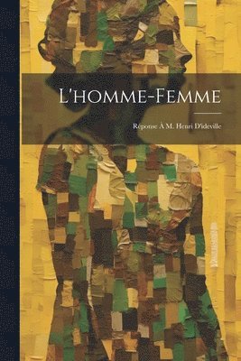 L'homme-Femme 1