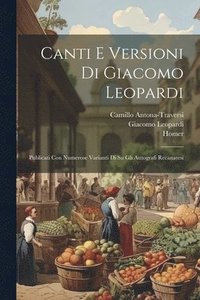 bokomslag Canti E Versioni Di Giacomo Leopardi
