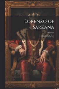 bokomslag Lorenzo of Sarzana