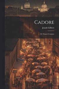 bokomslag Cadore