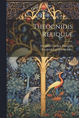 Theognidis Reliqui 1