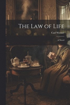 Carl Werner - Law of Life, Häftad