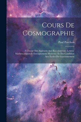 bokomslag Cours De Cosmographie