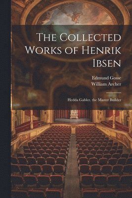 Collected Works of Henrik Ibsen