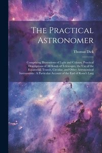 bokomslag The Practical Astronomer