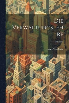 Verwaltungslehre; Volume 2