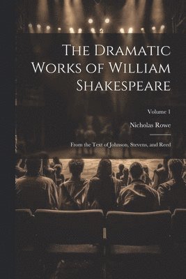 Dramatic Works of William Shakespeare