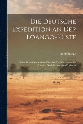Deutsche Expedition an Der Loango-Küste