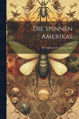 bokomslag Die Spinnen Amerikas