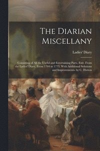 bokomslag The Diarian Miscellany