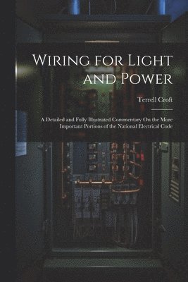 Wiring for Light and Power