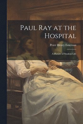 Paul Ray at the Hospital 1