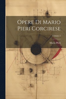 bokomslag Opere Di Mario Pieri Corcirese; Volume 2