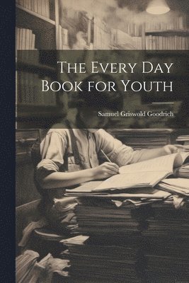 Every Day Book for Youth