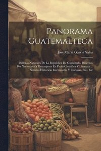 bokomslag Panorama Guatemalteca