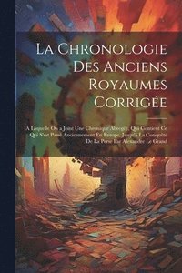 bokomslag La Chronologie Des Anciens Royaumes Corrige