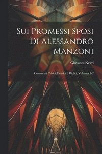bokomslag Sui Promessi Sposi Di Alessandro Manzoni