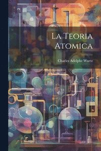 bokomslag La Teoria Atomica
