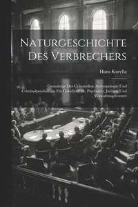 bokomslag Naturgeschichte Des Verbrechers