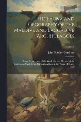 bokomslag Fauna and Geography of the Maldive and Laccadive Archipelagoes