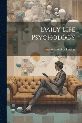 bokomslag Daily Life Psychology