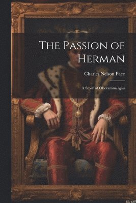 bokomslag Passion of Herman