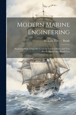 Modern Marine Engineering