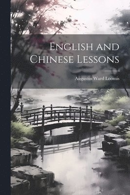 English and Chinese Lessons 1